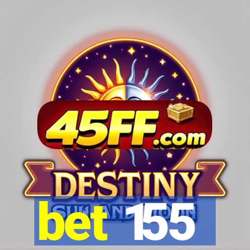 bet 155